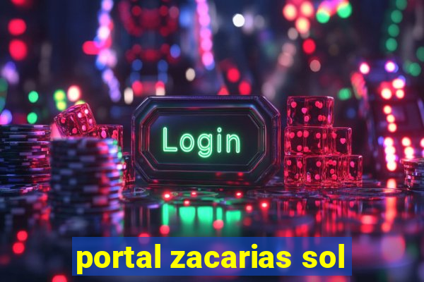 portal zacarias sol